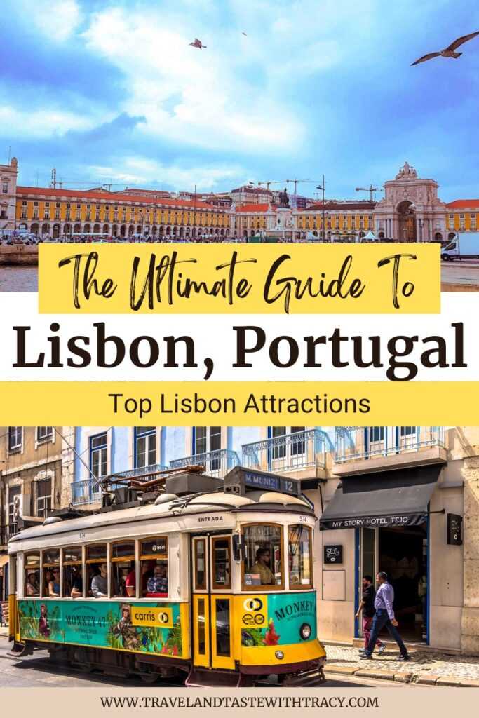 The Ultimate Guide To Lisbon